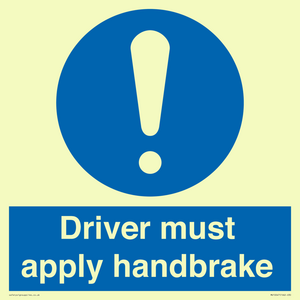 Driver must apply handbrake